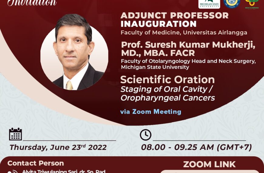 Adjunct Professor Inauguration Prof. Suresh Kumar Mukherji, MD., MBA., FACR